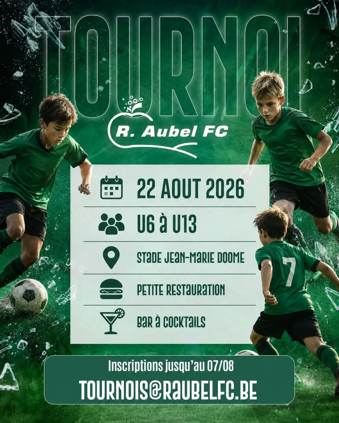 Affiche du tournoi de jeunes du R. Aubel F.C. le 22 août 2026, catégories U6 à U13, au Stade Jean-Marie Doome, avec inscriptions jusqu'au 7 août